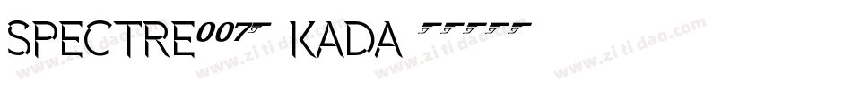 Spectre007-KAdA字体转换