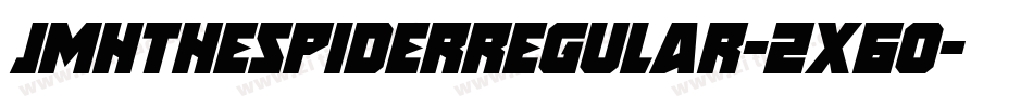 JmhthespiderRegular-2X6o字体转换