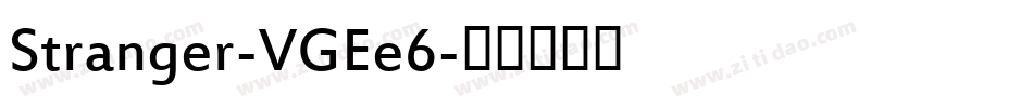 Stranger-VGEe6字体转换