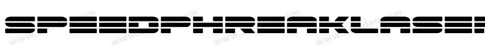 speedphreaklaser字体转换