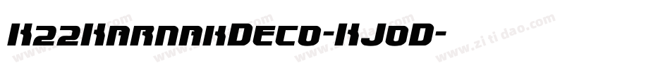 K22KarnakDeco-KJoD字体转换
