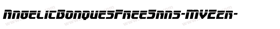 AngelicBonquesFreeSans-MVZzr字体转换