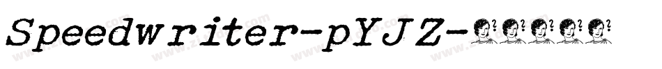 Speedwriter-pYJZ字体转换
