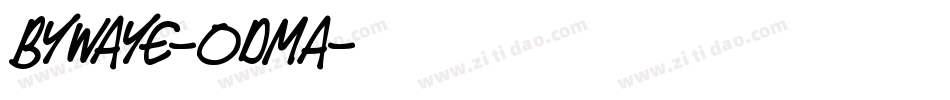 Bywaye-ODmA字体转换