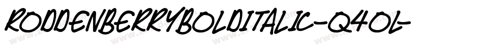 RoddenberryBoldItalic-q4ol字体转换
