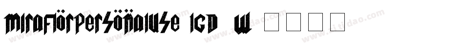 MiraflorPersonalUse-lgd9w字体转换