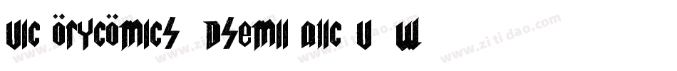 VictoryComics3DSemiItalic-v9W7字体转换 VictoryComics3DSemiItalic-v9W7字体转换
