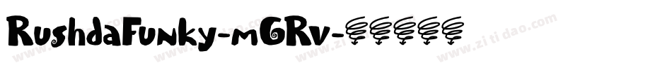 RushdaFunky-mGRv字体转换