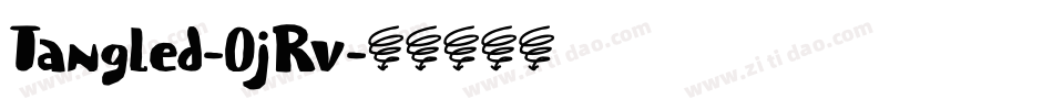 Tangled-0jRv字体转换 Tangled-0jRv字体转换