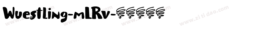 Wuestling-mLRv字体转换