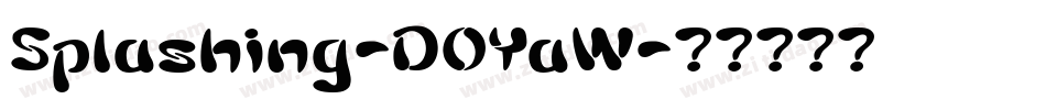 Splashing-DOYaW字体转换