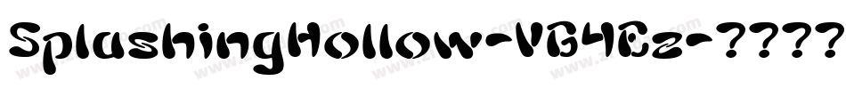 SplashingHollow-VG4Ez字体转换