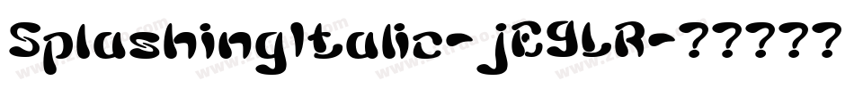 SplashingItalic-jE9LR字体转换