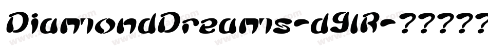 DiamondDreams-d9lR字体转换