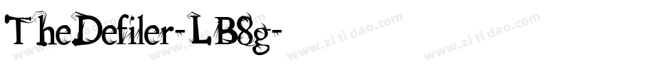 TheDefiler-LB8g字体转换 TheDefiler-LB8g字体转换