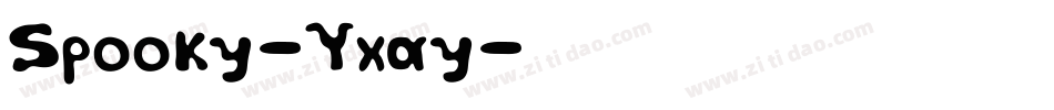 Spooky-Yxay字体转换