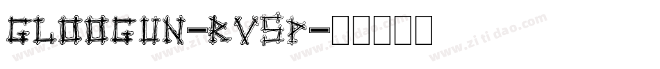 Gloogun-rv5p字体转换