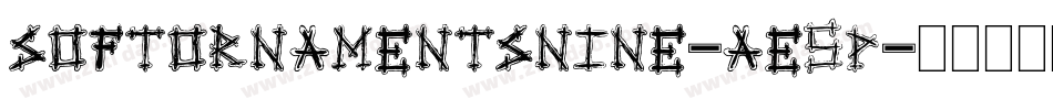Softornamentsnine-AE5p字体转换 Softornamentsnine-AE5p字体转换