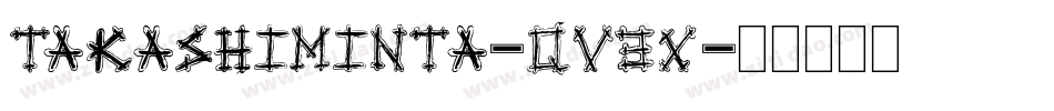 TakashiMinta-qv3x字体转换