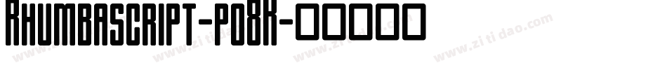 Rhumbascript-po8K字体转换