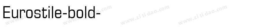 Eurostile-bold字体转换