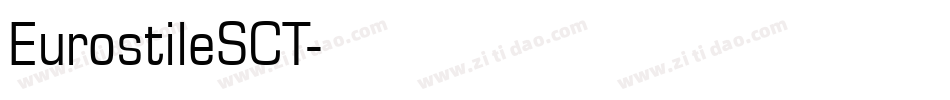 EurostileSCT字体转换