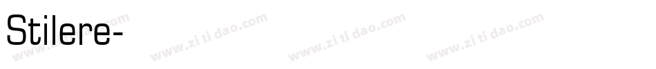 Stilere字体转换
