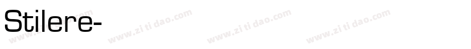 Stilere字体转换