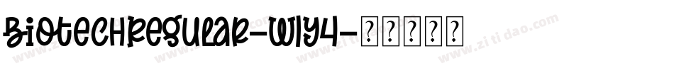 BiotechRegular-W1Y4字体转换