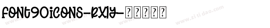 Font90Icons-rX1y字体转换