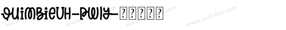 QuimbieUh-pw1y字体转换