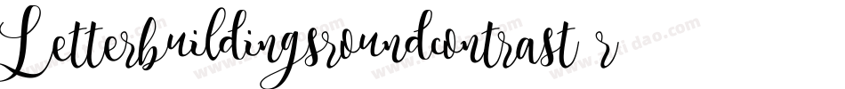 Letterbuildingsroundcontrast-rr4A字体转换