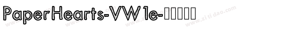 PaperHearts-VW1e字体转换 PaperHearts-VW1e字体转换