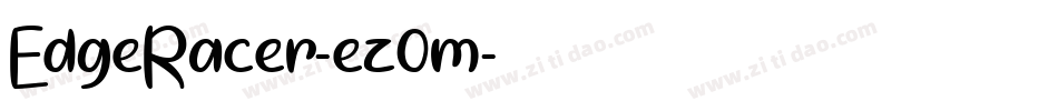 EdgeRacer-ez0m字体转换