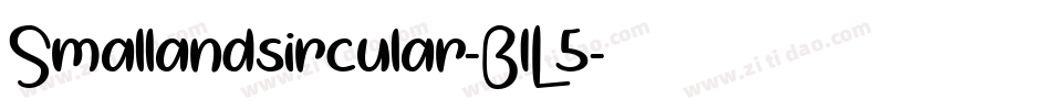 Smallandsircular-B1L5字体转换 Smallandsircular-B1L5字体转换
