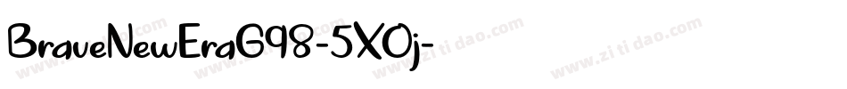 BraveNewEraG98-5XOj字体转换