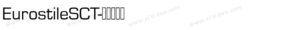 EurostileSCT字体转换