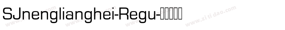 SJnenglianghei-Regu字体转换