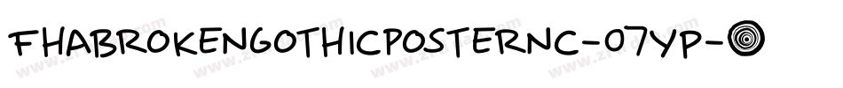 Fhabrokengothicposternc-07YP字体转换