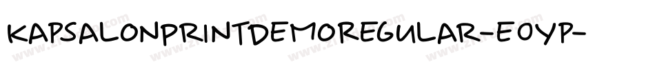 KapsalonPrintDemoRegular-e0Yp字体转换