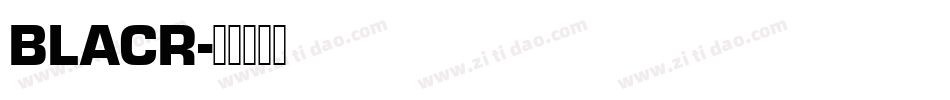 BLACR字体转换