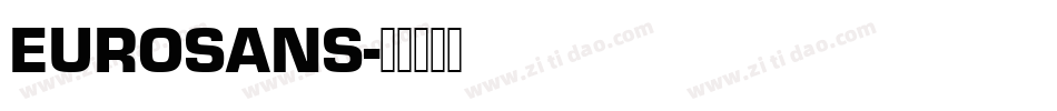 EUROSANS字体转换