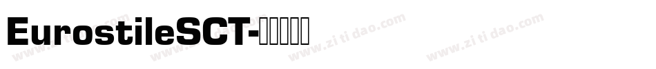 EurostileSCT字体转换