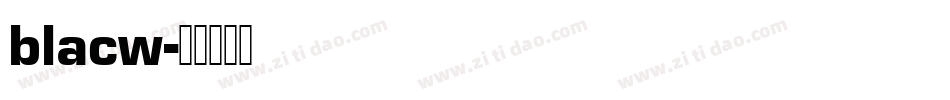 blacw字体转换