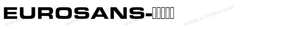 EUROSANS字体转换