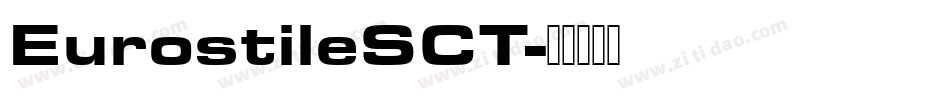 EurostileSCT字体转换