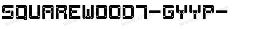 SquareWood7-GyYP字体转换