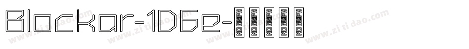 Blockar-1D6e字体转换 Blockar-1D6e字体转换