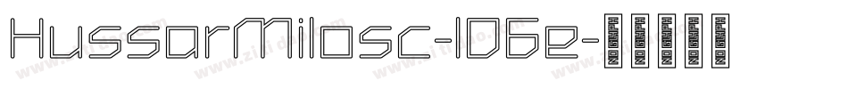HussarMilosc-lO6e字体转换
