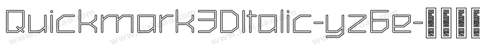 Quickmark3DItalic-yz6e字体转换